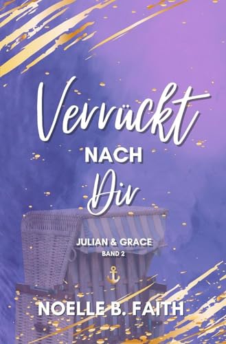 Verrückt nach Dir: Julian & Grace