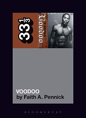 D’Angelo’s Voodoo (33 1/3, Band 144)
