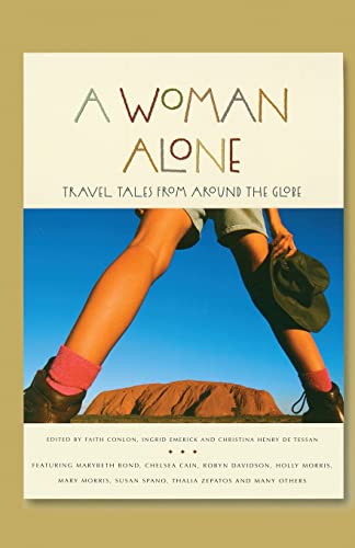 A Woman Alone: Travel Tales from Around the Globe (Adventura Books) von Seal Press (CA)
