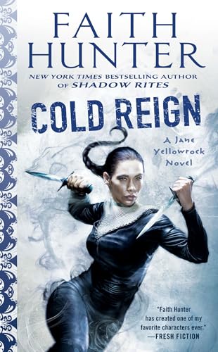 Cold Reign: A Jane Yellowrock Novel von Ace