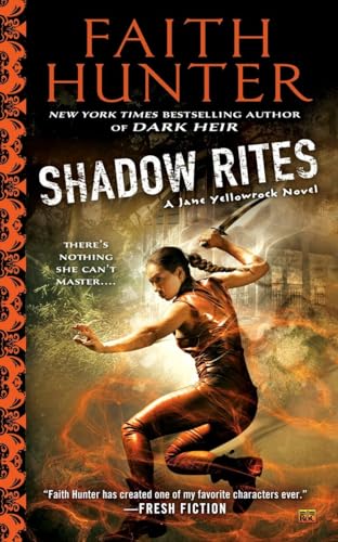 Shadow Rites: A Jane Yellowrock Novel