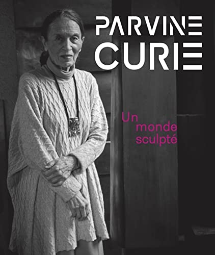 Parvine Curie: Sculptures