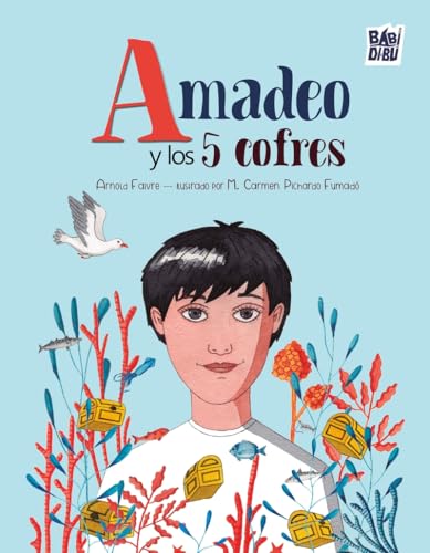 Amadeo y los 5 cofres (WOOOBOOKS, Band 0) von BABIDI-BÚ
