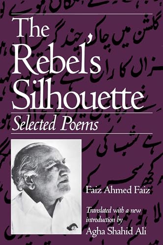 The Rebel's Silhouette: Selected Poems