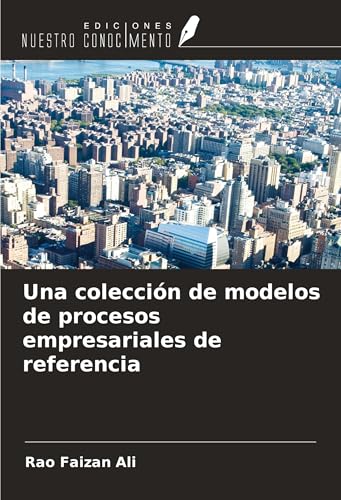 Una colección de modelos de procesos empresariales de referencia