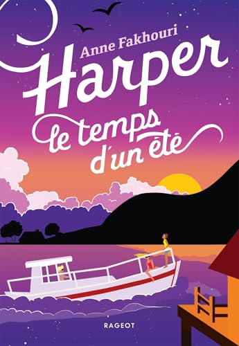 Harper, le temps d'un été von RAGEOT