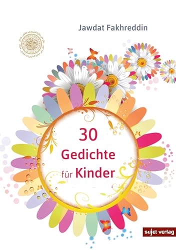 30 Gedichte für Kinder (Kinderbuch billingual)