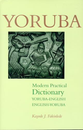 Yoruba-English/English-Yoruba Modern Practical Dictionary