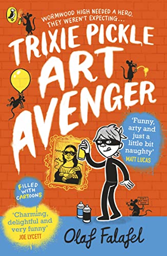 Trixie Pickle Art Avenger (Trixie Pickle Art Avenger, 1)