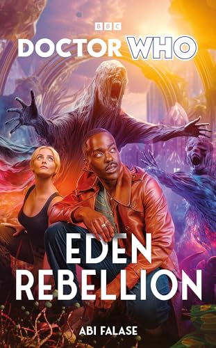 Doctor Who: Eden Rebellion von BBC Books