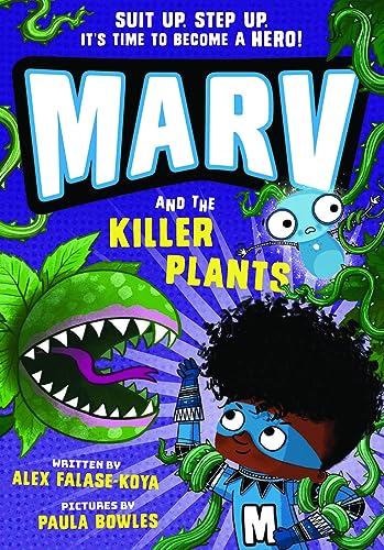 Marv and the Killer Plants: from the multi-award nominated Marv series: Volume 5 (Marv, 5) von Oxford University Press