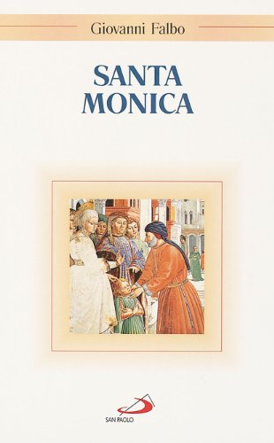 Santa Monica (Santi e sante di Dio, Band 32) von San Paolo Edizioni
