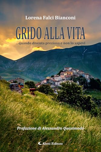 Grido alla vita... Quando diventa preziosa e non lo sapevi (Le perle) von Aletti editore