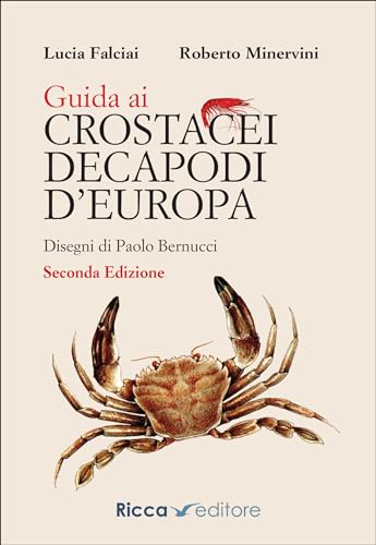 Guida ai crostacei decapodi d'Europa (Scienze naturali. Manuali)