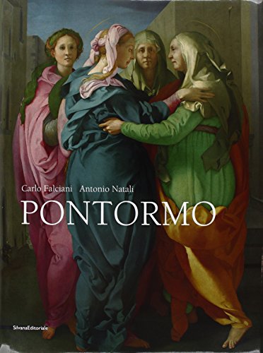 Pontormo. Ediz. illustrata (Monografie di grandi artisti) von SILVANA