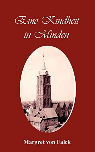 Eine Kindheit in Minden (1934-1949) von Books on Demand GmbH