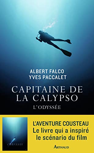Capitaine de la Calypso: L'odyssée von ARTHAUD