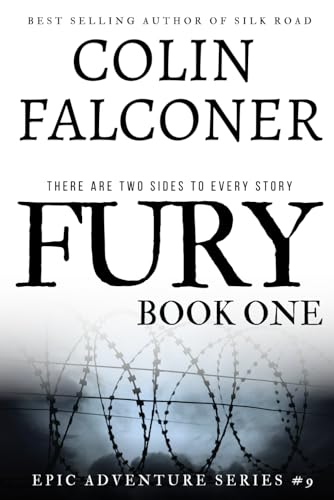 Fury: Book 1: Live For Me (Epic Adventure)