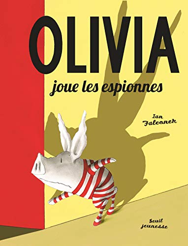Olivia joue les espionnes von Seuil