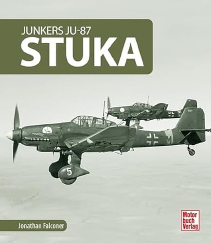 Junkers Ju-87 Stuka von Motorbuch Verlag