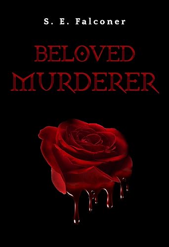 Beloved Murderer von Olympia Publishers