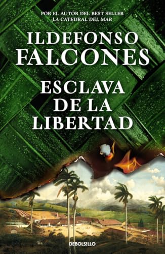 Esclava de la libertad (Best Seller) von Debolsillo.