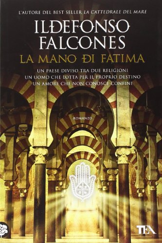 La mano di Fatima (I Grandi TEA)