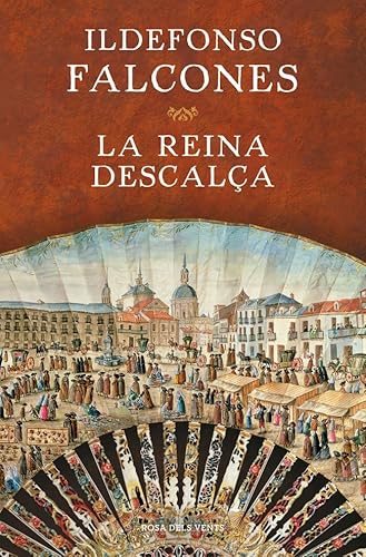 La reina descalça (Narrativa) von ROSA DELS VENTS