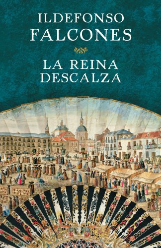 La reina descalza (Novela histórica)