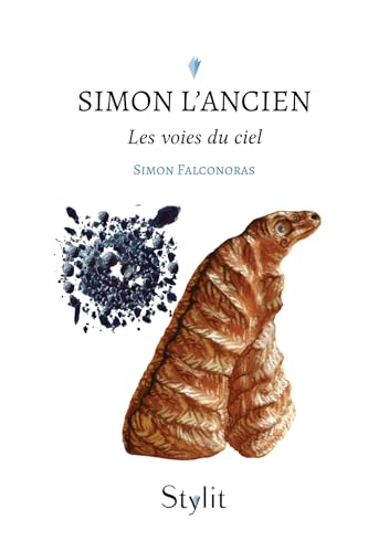 Simon l'ancien: Les voies du ciel Simon l'ancien: Les voies du ciel von STYLIT