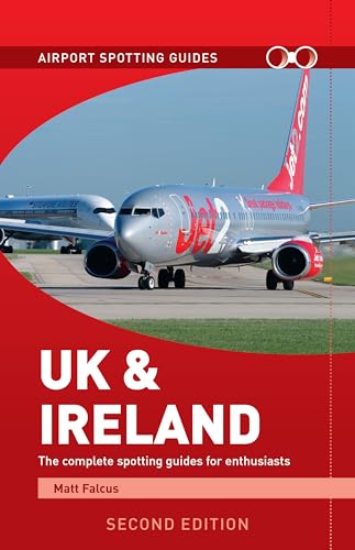 Airport Spotting Guides UK & Ireland von Destinworld Publishing Ltd
