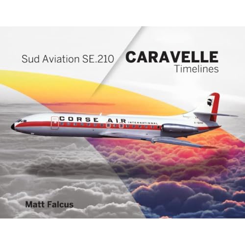 Sud Aviation Caravelle Timelines von Destinworld Publishing Ltd