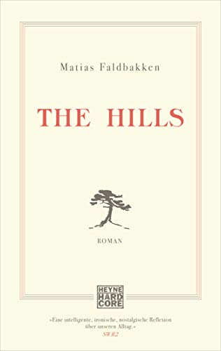 The Hills: Roman von HEYNE