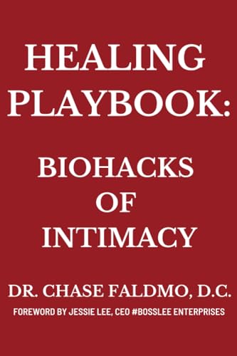 Healing Playbook: Biohacks of Intimacy