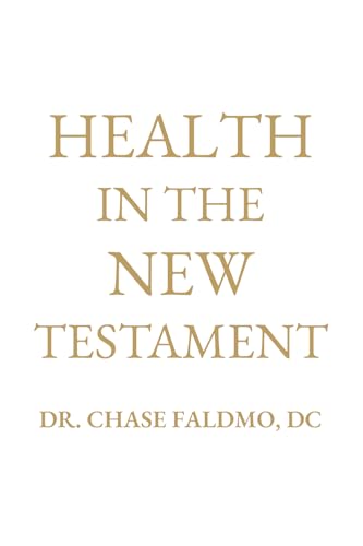 Health in the New Testament von Success Publications Sar