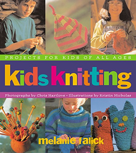 Kids Knitting: Projects for Kids of all Ages von Artisan