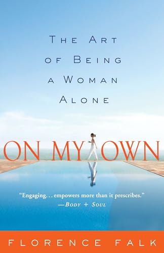 On My Own: The Art of Being a Woman Alone von Harmony Books