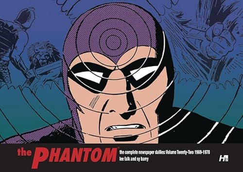 The Phantom the complete dailies volume 22: 1969-1970: The Complete Newspaper Dailies; 1969-1971 (PHANTOM COMP DAILIES HC, Band 22)