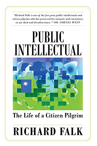 Public Intellectual: The Life of a Citizen Pilgrim