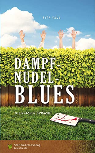 Dampfnudelblues: in Einfacher Sprache Dampfnudelblues: in Einfacher Sprache von Spaß am Lesen Verlag