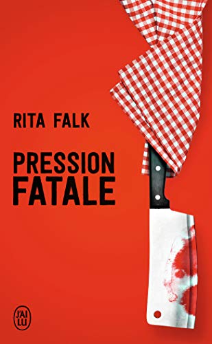 Pression fatale: Une enquête du comissaire Eberhofer Pression fatale: Une enquête du comissaire Eberhofer von J'AI LU