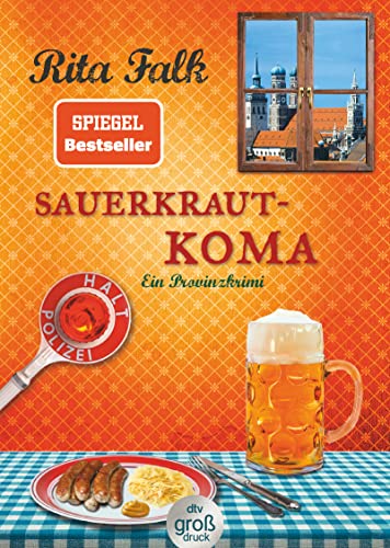 Sauerkrautkoma: Der fünfte Fall für den Eberhofer – Ein Provinzkrimi (Franz Eberhofer, Band 5)