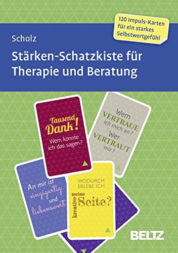 Stärken-Schatzkiste für Therapie und Beratung: 120 Karten mit 12-seitigem Booklet in stabiler Box, Kartenformat 5,9 x 9,2 cm (Beltz Therapiekarten) von Beltz