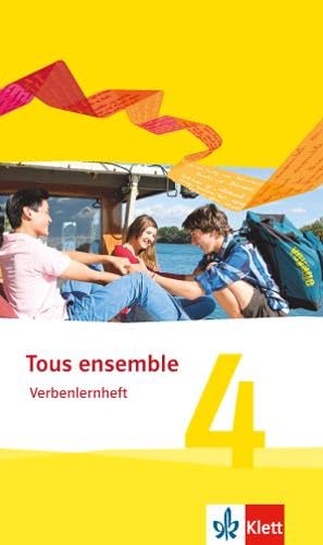 Tous ensemble 4: Verbenlernheft 4. Lernjahr (Tous ensemble. Ausgabe ab 2013)