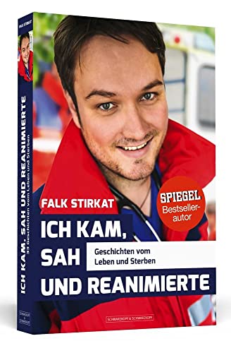 Ich kam, sah und reanimierte: Geschichten vom Leben und Sterben Ich kam, sah und reanimierte: Geschichten vom Leben und Sterben von Schwarzkopf + Schwarzkopf