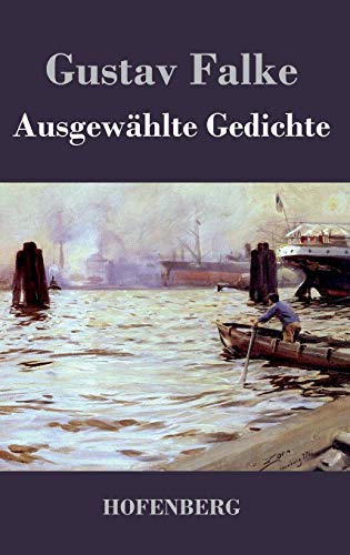 Ausgewählte Gedichte von Hofenberg
