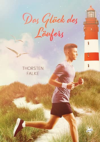 Das Glück des Läufers von Main Verlag