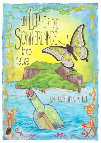 Herbstlande / Ein Lied für die Sommerlande: Eine Herbstlande-Novelle Herbstlande / Ein Lied für die Sommerlande: Eine Herbstlande-Novelle von Low, Verlag Torsten