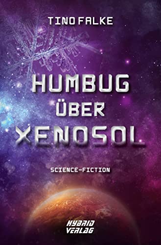 Humbug über Xenosol von Hybrid Verlag
