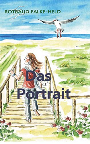 Das Portrait: Eine Woche auf Texel von Books on Demand